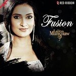 Fusion By Lalitya Munshaw - AKX Song Download